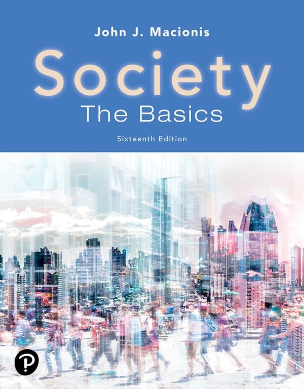 Society: The Basics 16Th Edition