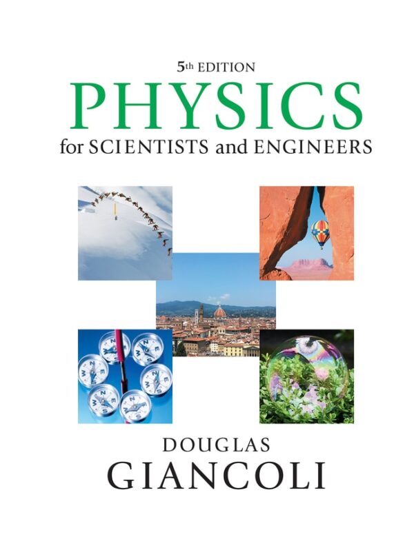 Physics For Scientists &Amp; Engineers 5Th Edition