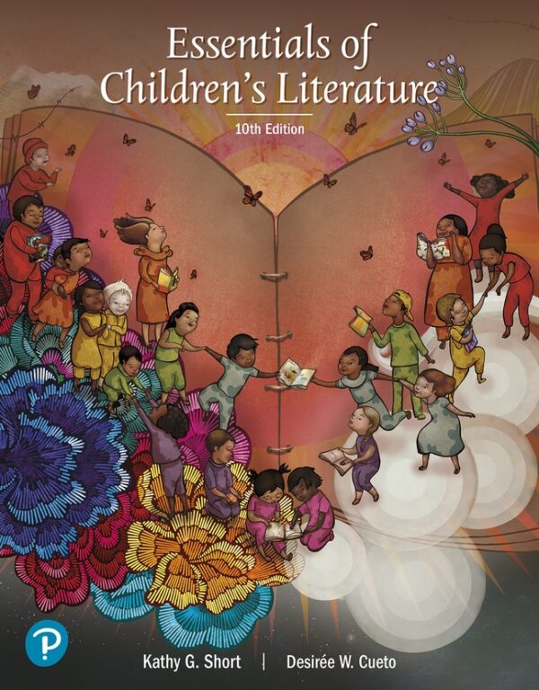 Essentials Of Children'S Literature 10Th Edition