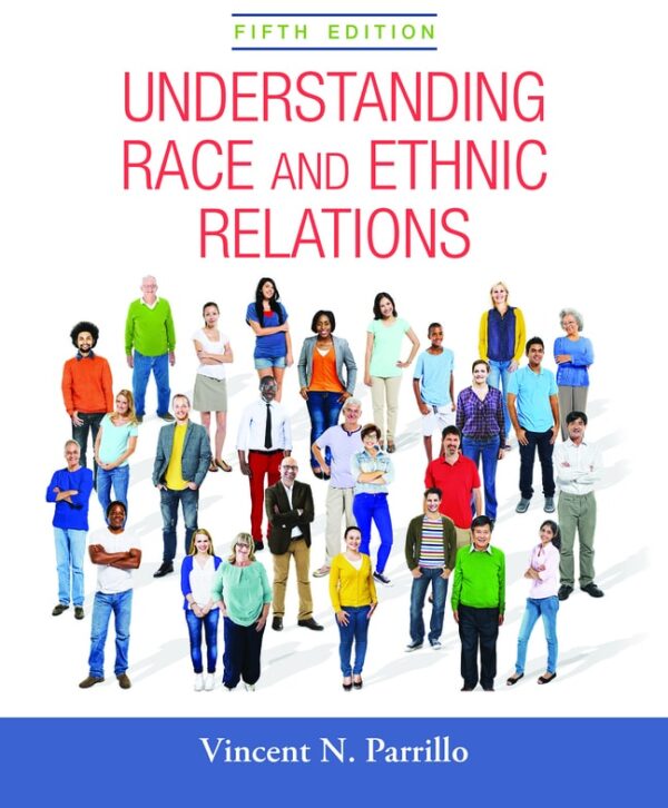 Understanding Race And Ethnic Relations 5Th Edition