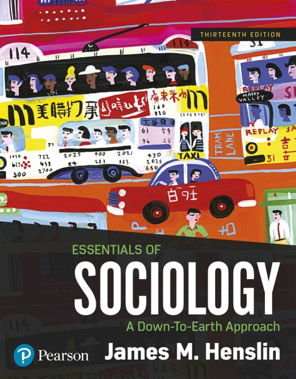 Essentials Of Sociology: A Down-To-Earth Approach13Th Edition