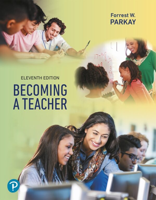 Becoming A Teacher 11Th Edition