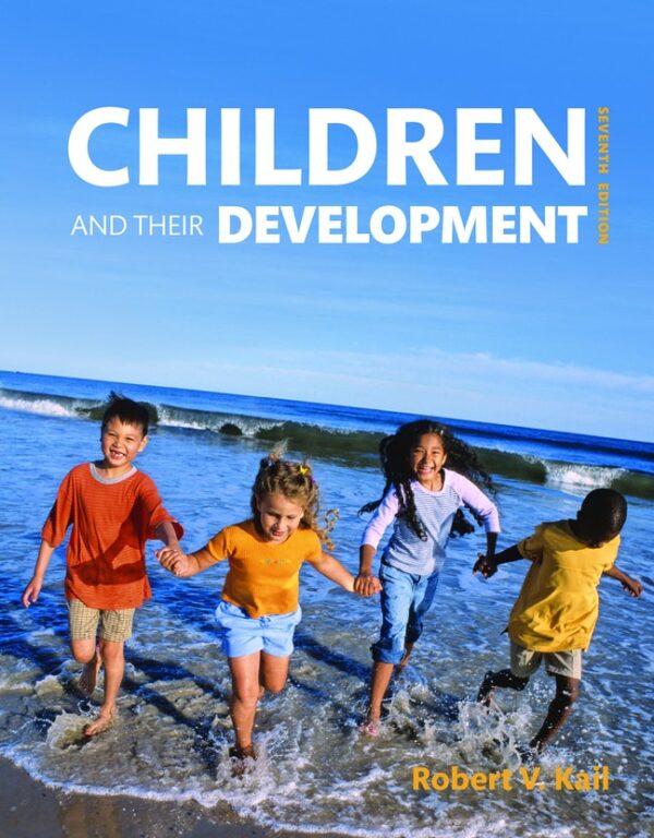 Children And Their Development 7Th Edition