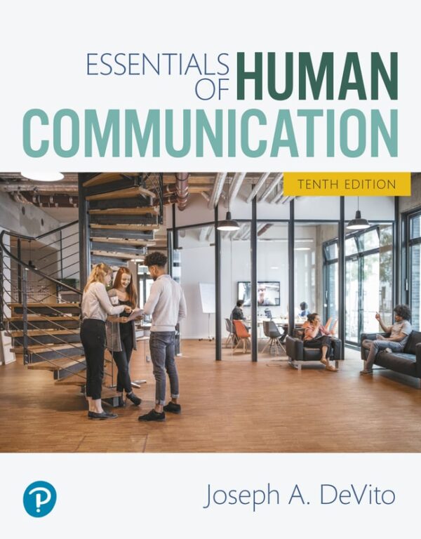 Essentials Of Human Communication10Th Edition