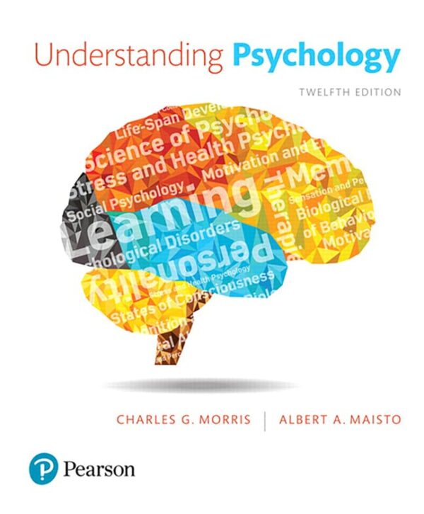 Understanding Psychology 12Th Edition