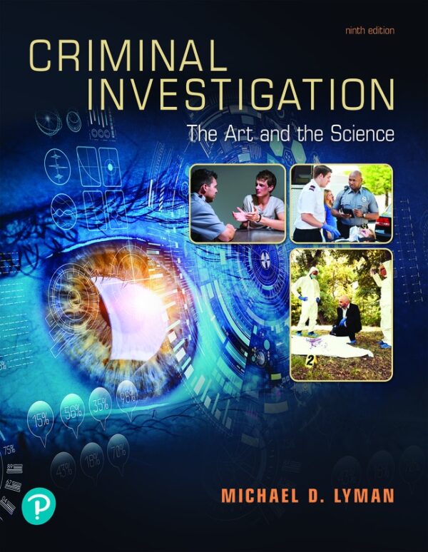 Criminal Investigation: The Art And The Science 9Th Edition