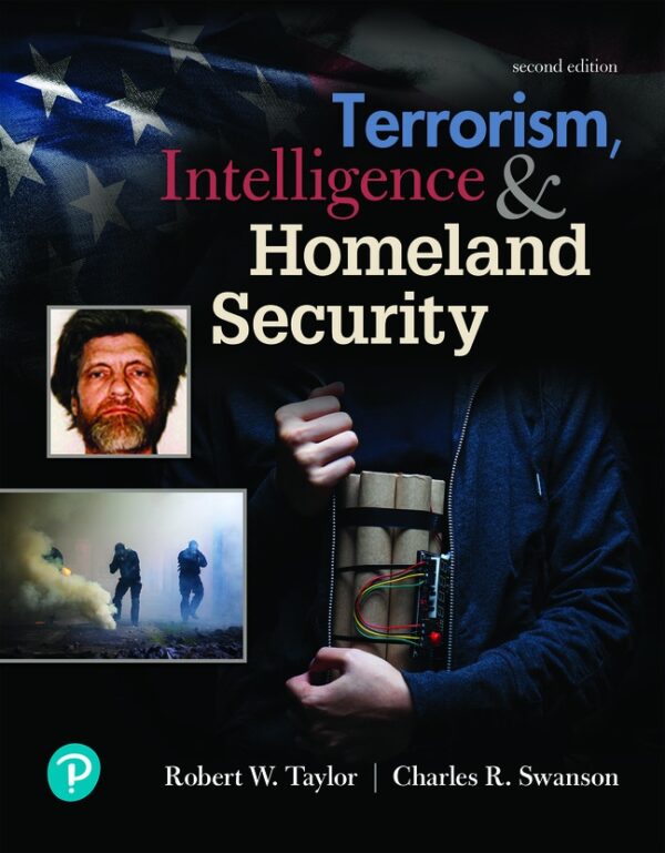 Terrorism, Intelligence And Homeland Security 2Nd Edition