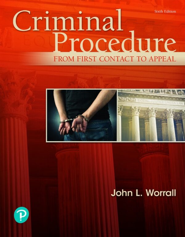 Criminal Procedure: From First Contact To Appeal 6Th Edition