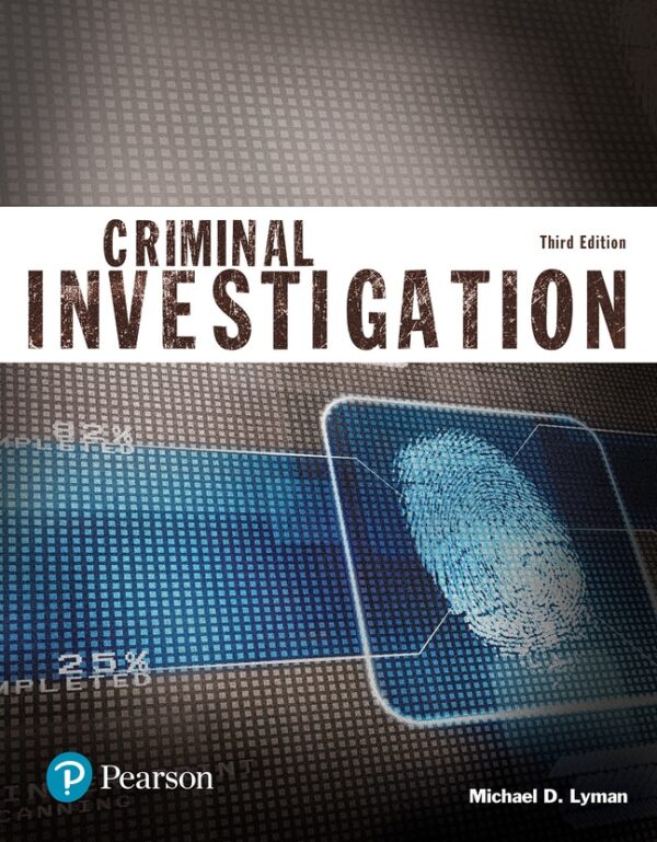 Criminal Investigation (Justice Series), Updated Edition 3Rd Edition