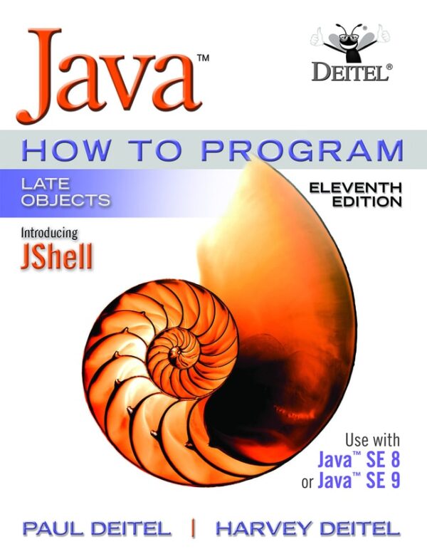 Java: How To Program, Late Objects 11Th Edition