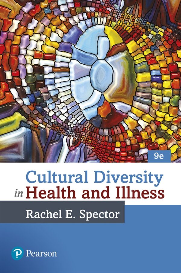 Cultural Diversity In Health And Illness 9Th Edition