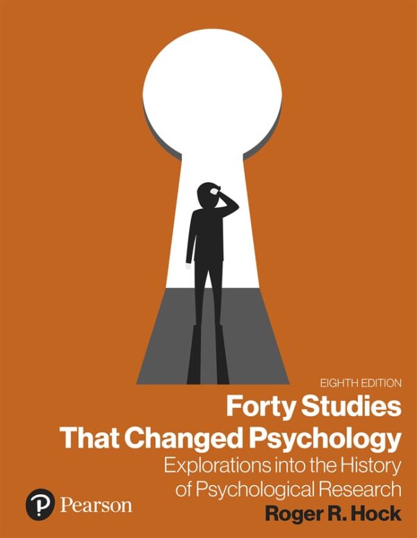 Forty Studies That Changed Psychology 8Th Edition