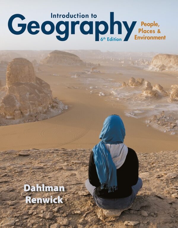 Introduction To Geography: People, Places &Amp; Environment 6Th Edition