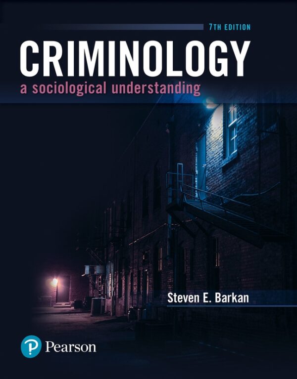 Criminology: A Sociological Understanding 7Th Edition