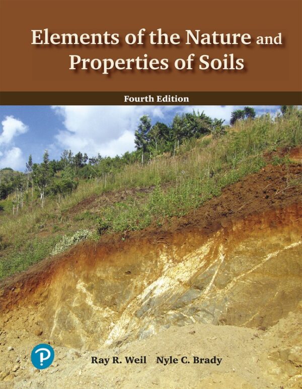 Elements Of The Nature And Properties Of Soils 4Th Edition