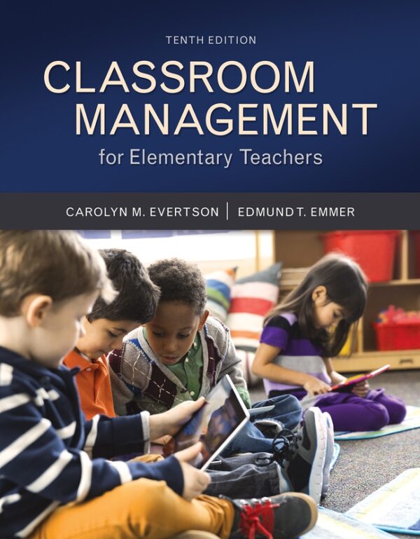 Classroom Management For Elementary Teachers 10Th Edition