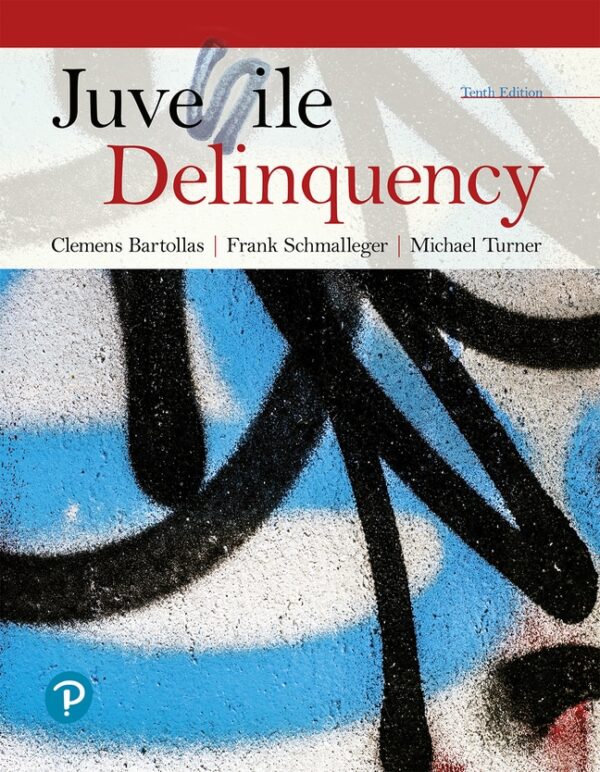 Juvenile Delinquency 10Th Edition