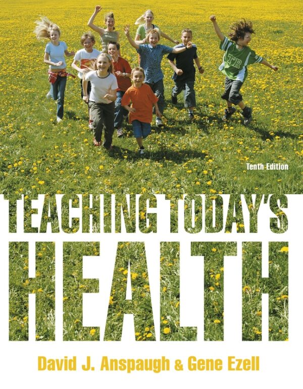 Teaching Today'S Health 10Th Edition