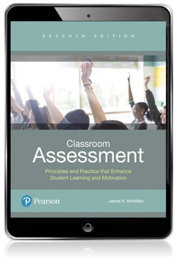 Classroom Assessment: Principles And Practice That Enhance Student Learning And Motivation 7Th Edition