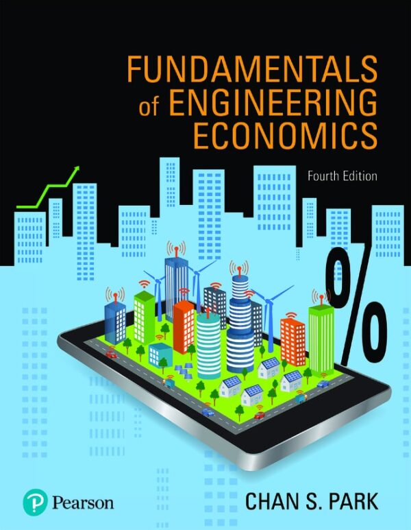 Fundamentals Of Engineering Economics 4Th Edition