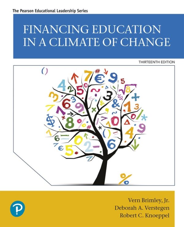 Financing Education In A Climate Of Change 13Th Edition