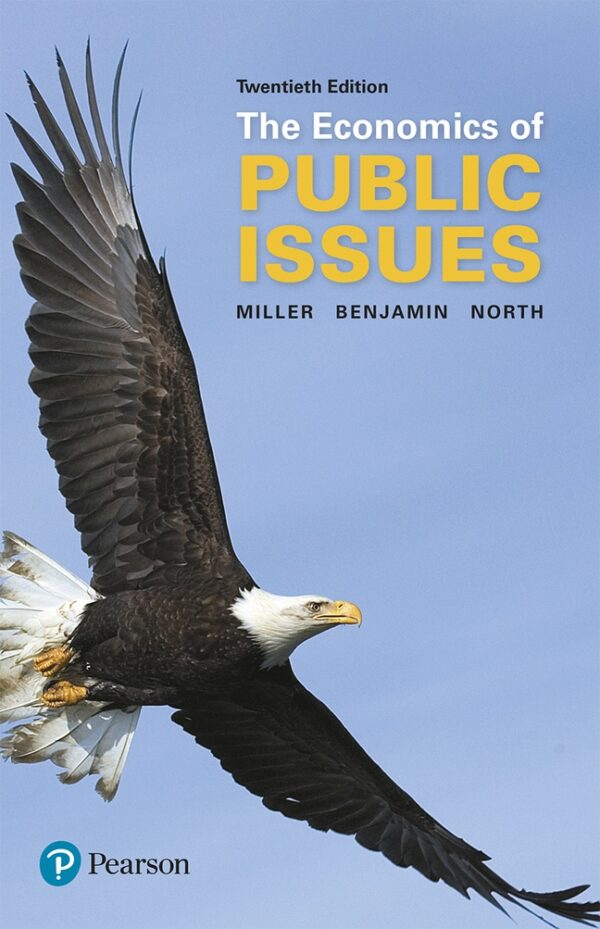 Economics Of Public Issues, The 20Th Edition