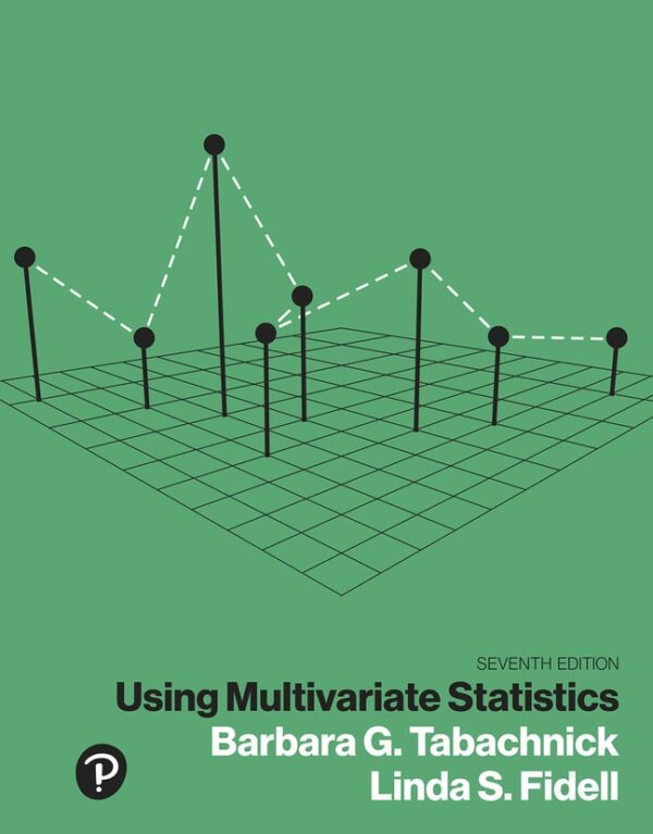 Using Multivariate Statistics 7Th Edition