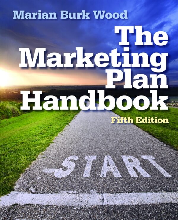 Marketing Plan Handbook, The 5Th Edition