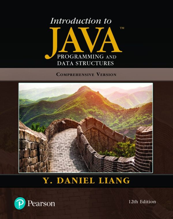 Introduction To Java Programming And Data Structures12Th Edition