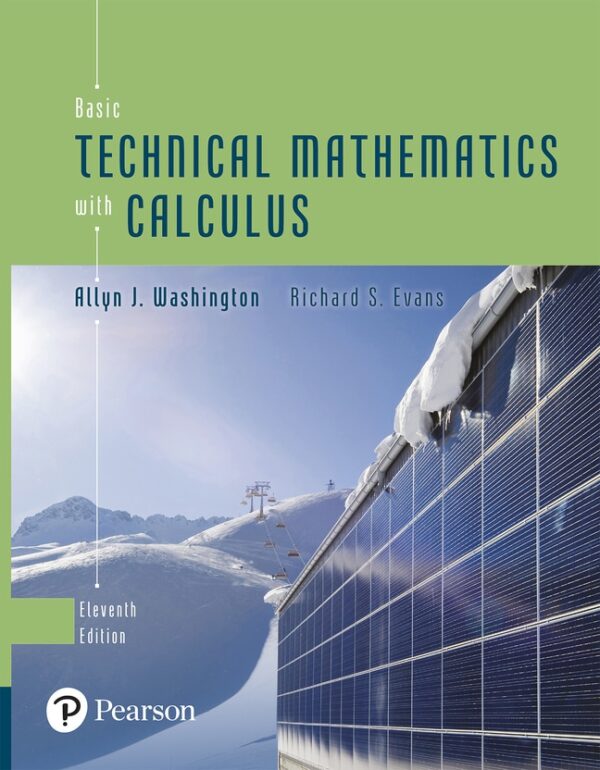 Basic Technical Mathematics With Calculus 11Th Edition