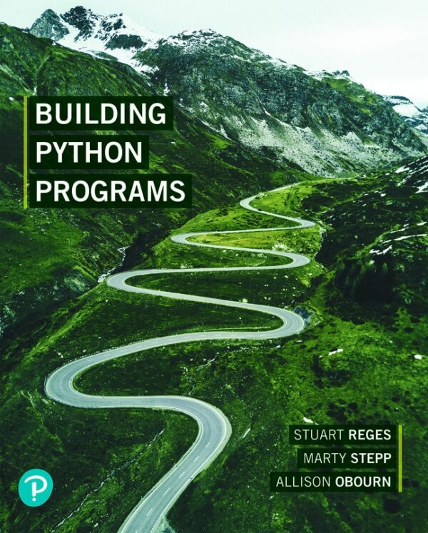 Building Python Programs 1St Edition