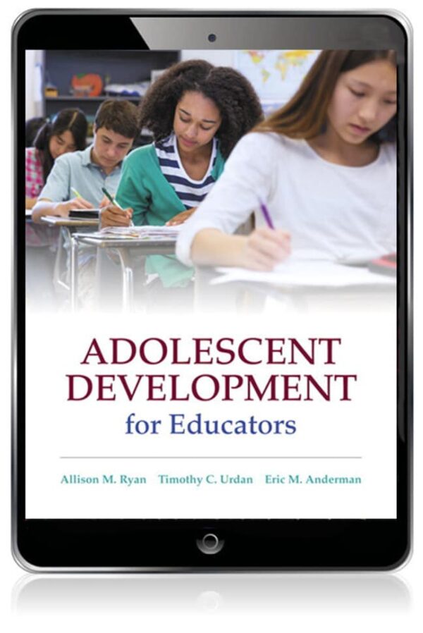 Adolescent Development For Educators 1St Edition