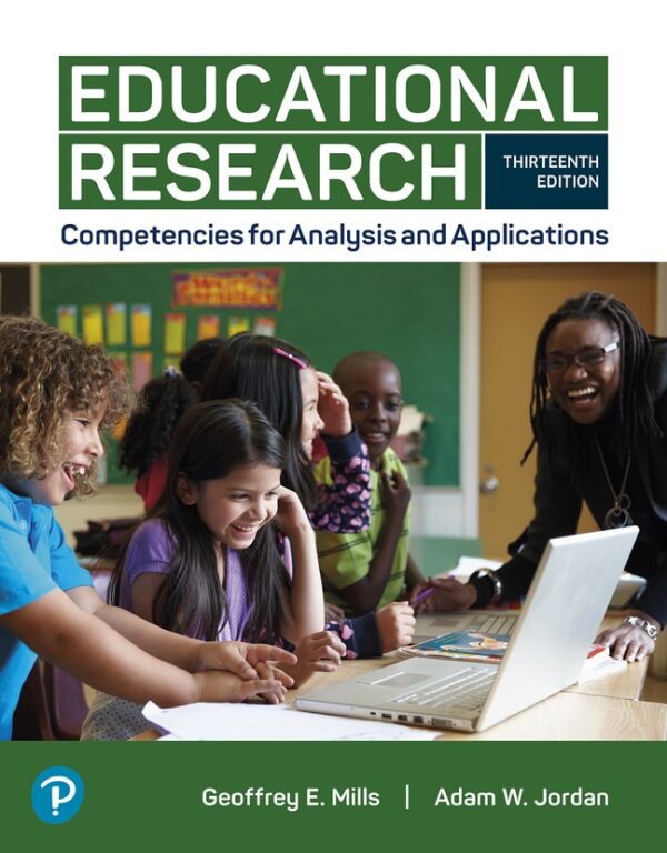 Educational Research: Competencies For Analysis And Applications13Th Edition