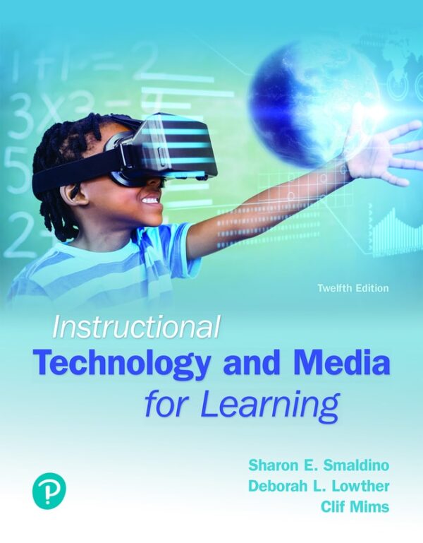 Instructional Technology And Media For Learning 12Th Edition