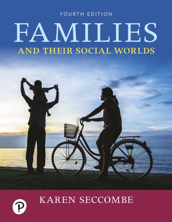 Families And Their Social Worlds 4Th Edition