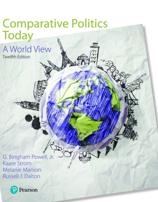 Comparative Politics Today: A World View 12Th Edition