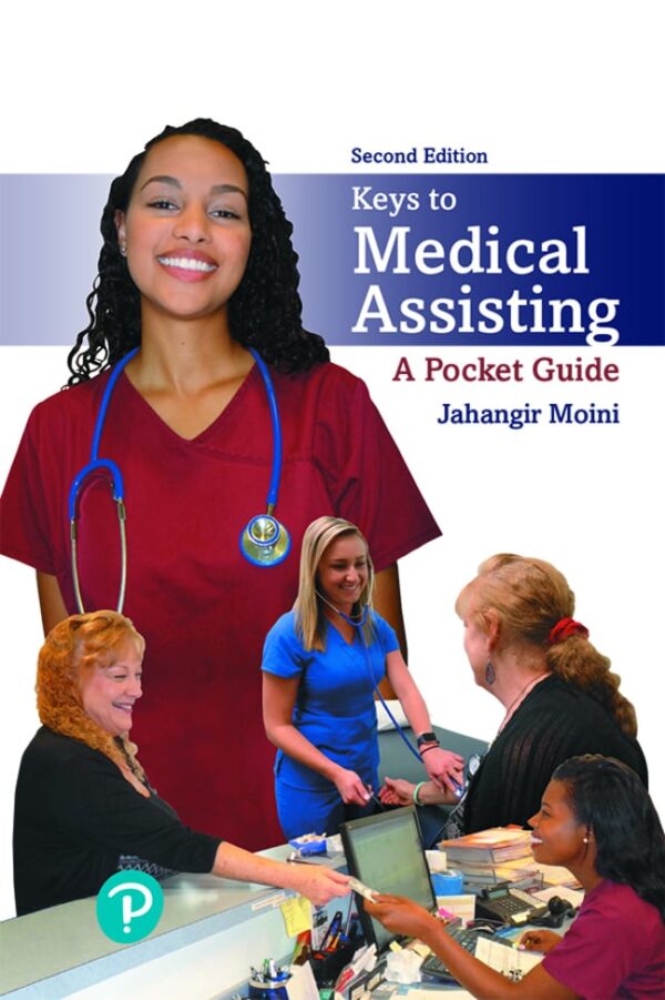 Keys To Medical Assisting: A Pocket Guide 2Nd Edition