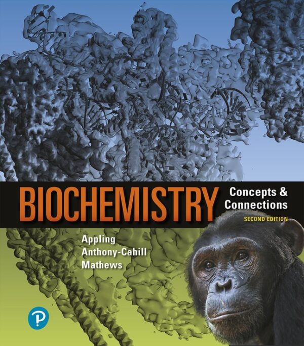 Biochemistry: Concepts And Connections 2Nd Edition