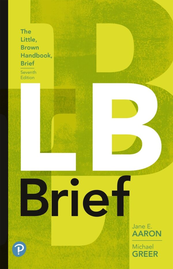 Little, Brown Handbook, The, Brief Edition 7Th Edition