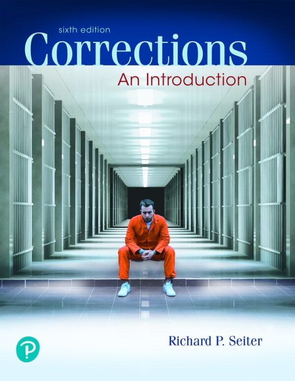 Corrections: An Introduction 6Th Edition