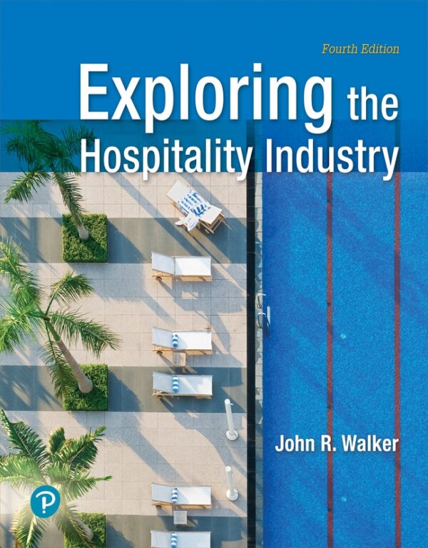 Exploring The Hospitality Industry 4Th Edition