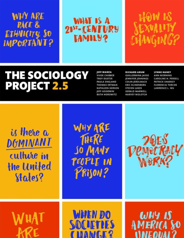 Sociology Project 2.5, The: Introducing The Sociological Imagination 2Nd Edition