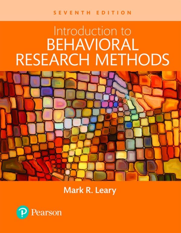 Introduction To Behavioral Research Methods 7Th Edition