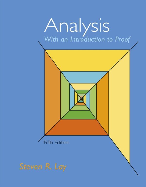 Analysis With An Introduction To Proof 5Th Edition