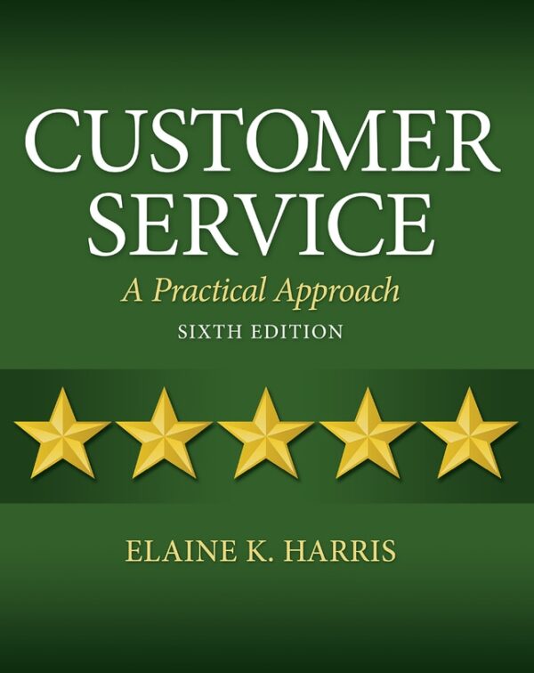 Customer Service: A Practical Approach 6Th Edition