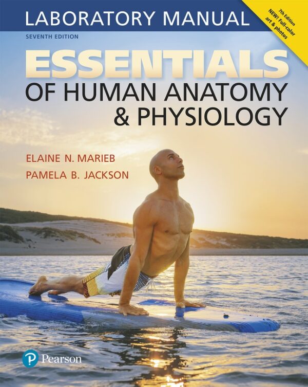 Essentials Of Human Anatomy &Amp; Physiology Laboratory Manual7Th Edition