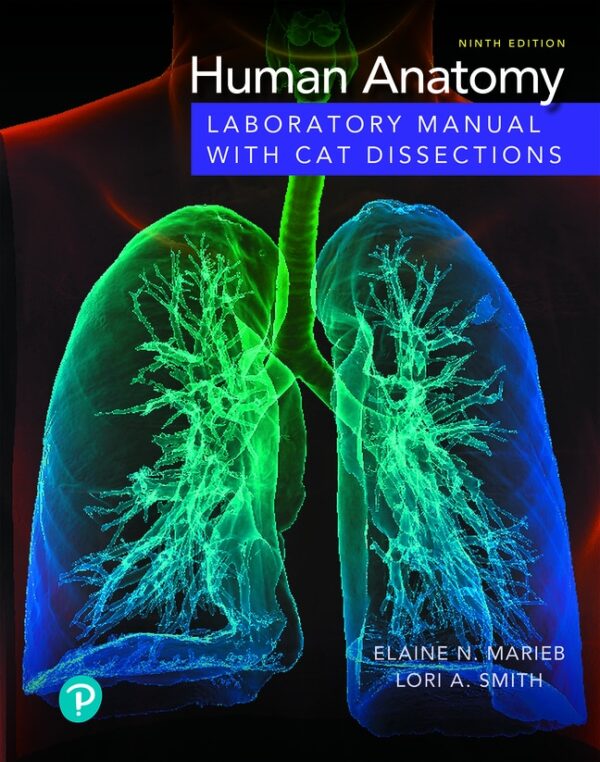 Human Anatomy Laboratory Manual With Cat Dissections9Th Edition