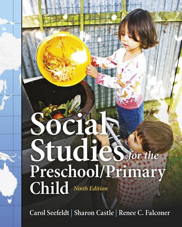 Social Studies For The Preschool/Primary Child 9Th Edition