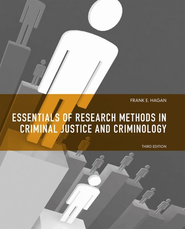 Essentials Of Research Methods For Criminal Justice 3Rd Edition