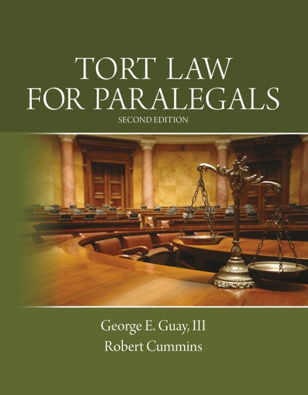 Tort Law For Paralegals 2Nd Edition